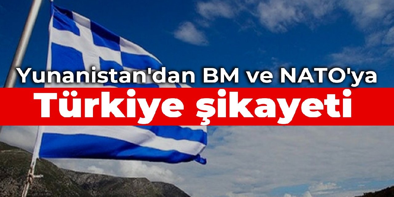 Yunanistan Dan Bm Ve Nato Ya T Rkiye Ikayeti