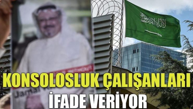 Cemal Kaşıkçı ile ilgili 15 konsolosluk çalışanının ifadesi alınıyor ile ilgili görsel sonucu