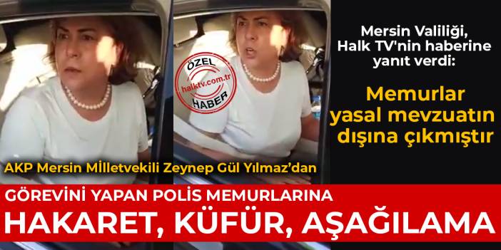 AKP'li milletvekilinin aracını durduran polisler hakarete uğrayıp açığa alındı