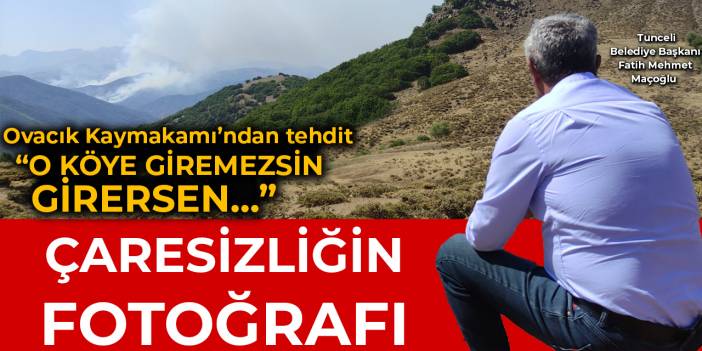 Tunceli'de çaresizliğin fotoğrafı