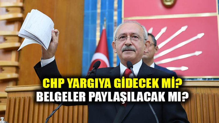 CHP belgeler için yargıya değil, millete gidecek; "Yargıya AKP gitsin"