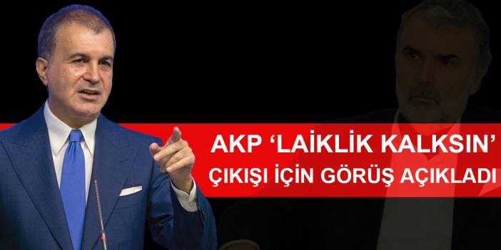 AKP Sözcüsü Çelik'ten 'laiklik' açıklaması