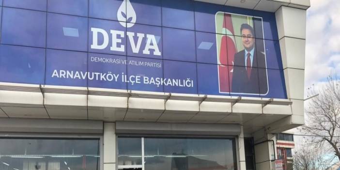 DEVA Partisi Arnavutköy İlçe Başkanlığı'na silahlı saldırı