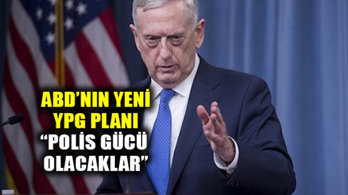 ABD'nin yeni YPG planı: "Polis gücü olacaklar"