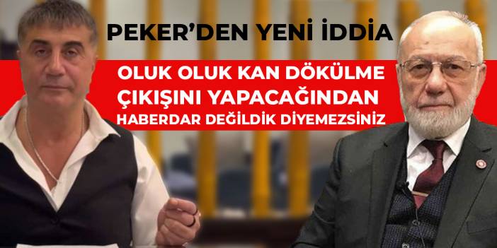Peker: Oluk oluk kan dökülme çıkışını yapacağından haberdar değildik diyemezsiniz