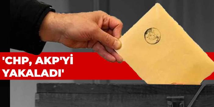 'CHP, AKP'yi yakaladı'