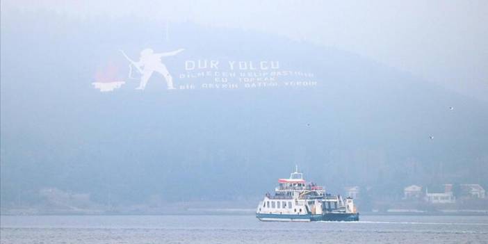 Çanakkale Boğazı yoğun sis nedeniyle kapatıldı