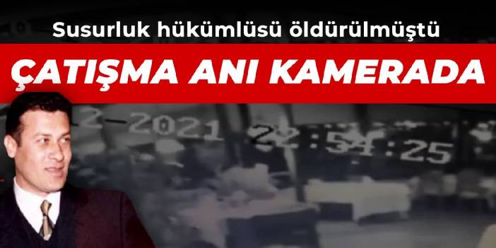 Susurluk hükümlüsü Ziya Bandırmalıoğlu'nun öldürüldüğü çatışma kamerada