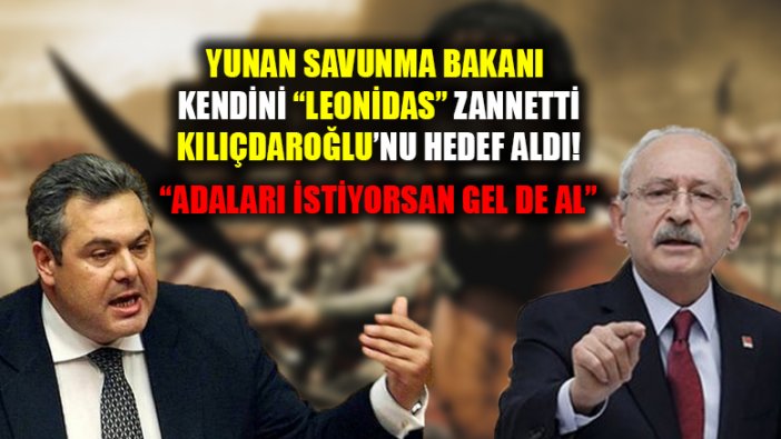 Yunanistan Savunma Bakanı, Ege adaları konusunda Kılıçdaroğlu'nu hedef aldı: Gel de al!