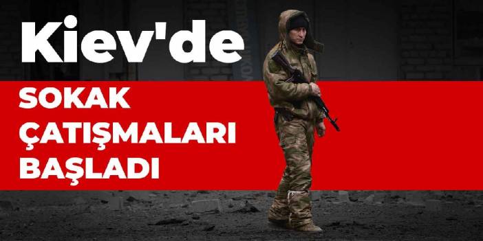 Kiev'de sokak çatışmaları başladı