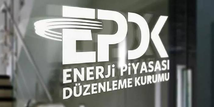 EPDK'dan değişiklik duyurusu