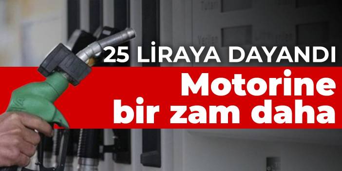 Motorine bir zam daha