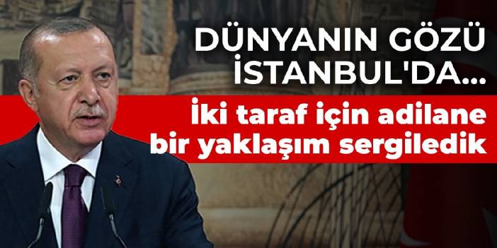 Dünyanın gözü İstanbul'da... Müzakereler başladı