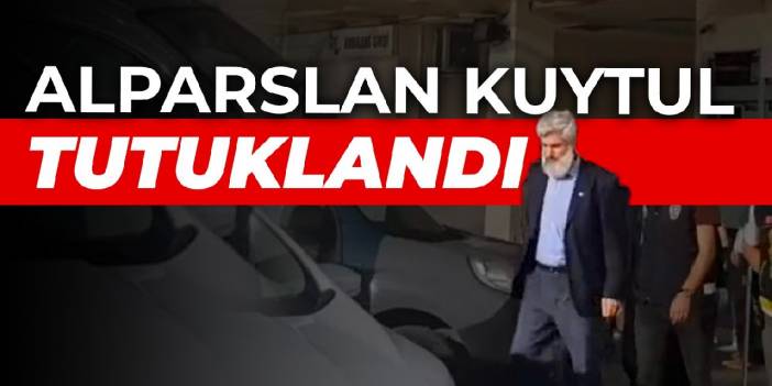 Alparslan Kuytul tutuklandı