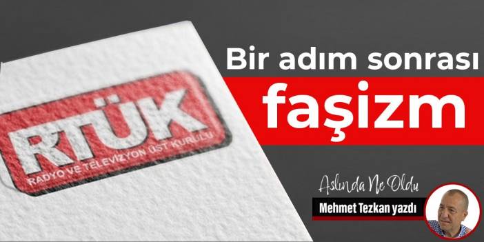 Bir adım sonrası faşizm