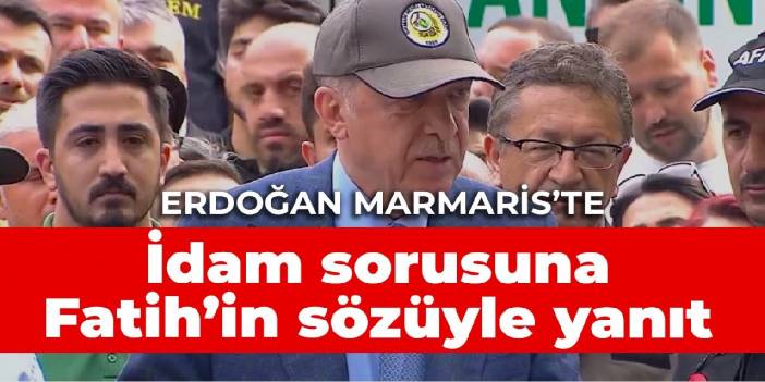 Erdoğan'dan yangınlara Fatih'in sözüyle yanıt