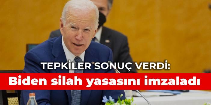 Tepkiler sonuç verdi: Biden silah yasasını imzaladı