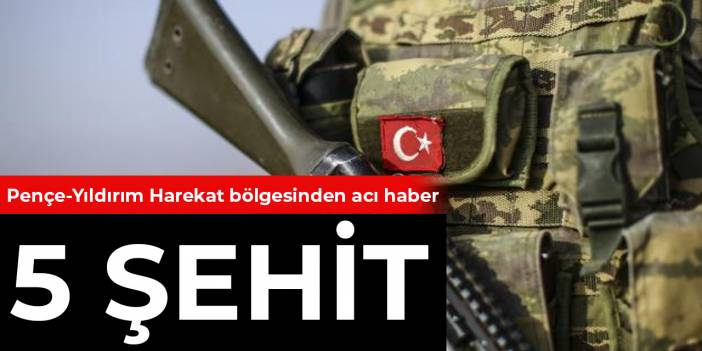 Pençe-Yıldırım Harekat bölgesinden acı haber
