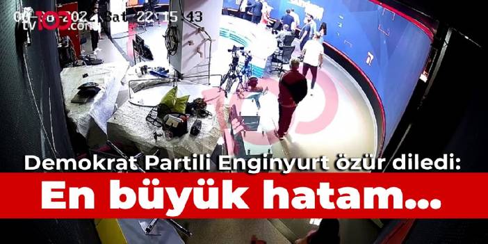 Demokrat Partili Enginyurt özür diledi: En büyük hatam...