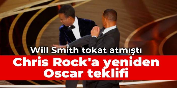 Törende tokat yiyen Chris Rock'a yeniden Oscar sunuculuğu teklifi