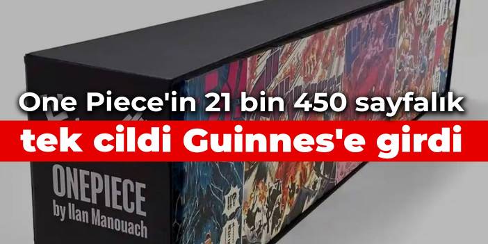 One Piece'in 21 bin 450 sayfalık tek cildi Guinnes'e girdi