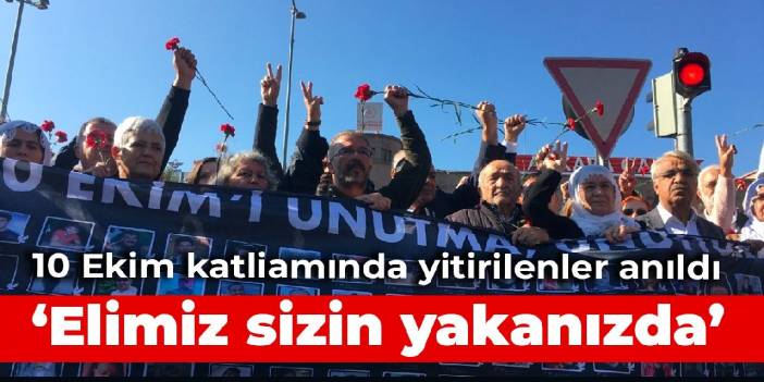 10 Ekim katliamında yitirilenler anıldı: Elimiz sizin yakanızda