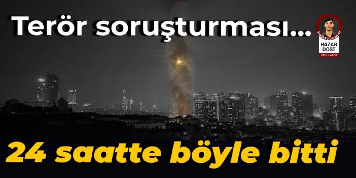 Fikirtepe'deki terör soruşturması 24 saatte nasıl sonuçlandı?