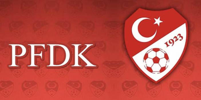 PFDK'dan 6 Süper Lig kulübüne ceza