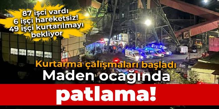 Amasra'da maden ocağında patlama!