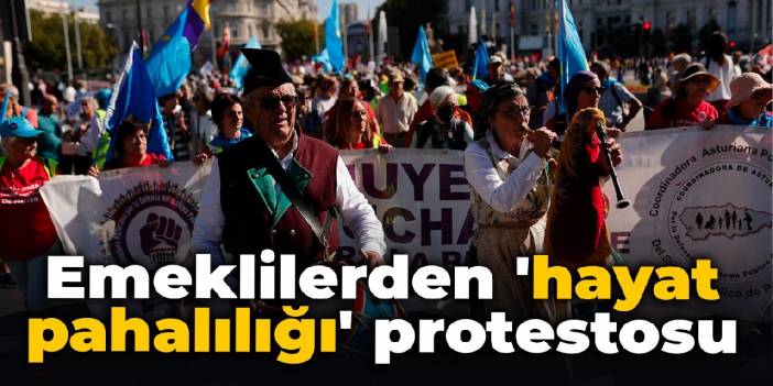 Emeklilerden 'hayat pahalılığı' protestosu