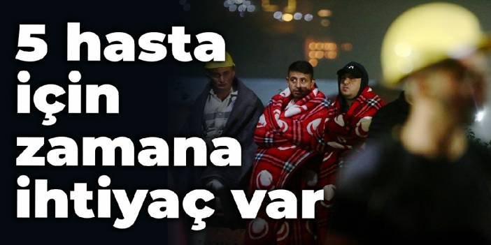 Başhekim Prof. Dr. Yiyit yaralı madencilerin durumunu anlattı: 5 hasta için zamana ihtiyaç var