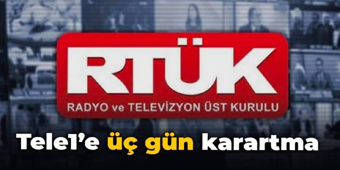 Tele1'e 3 gün karartma