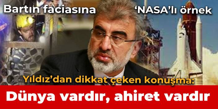 Soma'dan hatırladığımız eski bakan Taner Yıldız: Dünya vardır, ahiret vardır