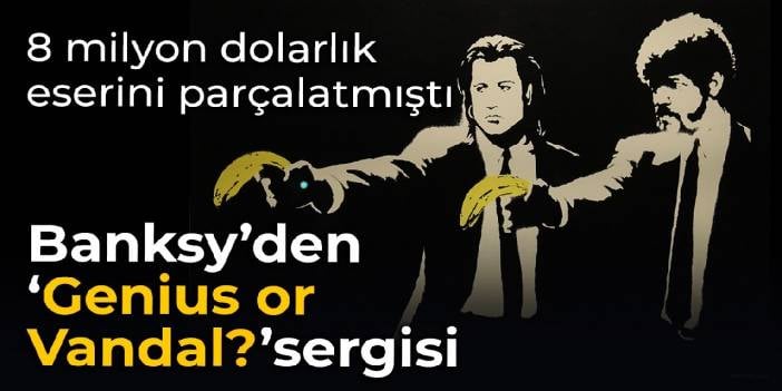 8 milyon dolarlık eserini parçalatmıştı... Banksy'den 'Genius or Vandal?' sergisi