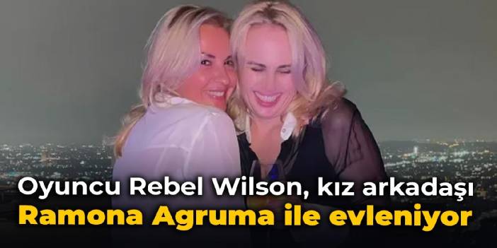 Actress Rebel Wilson marries girlfriend Ramona Agruma