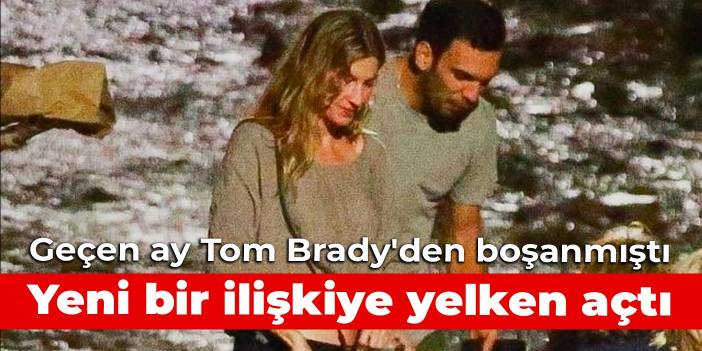 Geçen ay Tom Brady'den boşanmıştı: Gisele Bündchen yeni bir ilişkiye yelken açtı