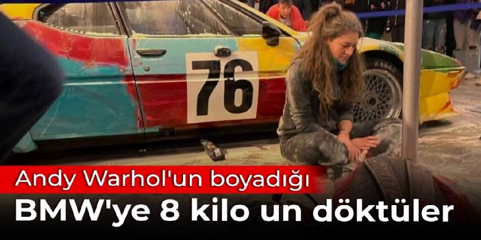 Andy Warhol'un boyadığı BMW'ye 8 kilo un döktüler