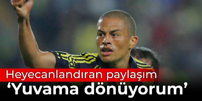 Alex de Souza'dan heyecanlandıran paylaşım: Yuvama dönüyorum