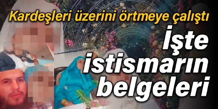 Kardeşleri üzerini örtmeye çalıştı: İşte 6 yaşındaki çocuğa istismarın belgeleri