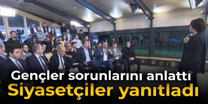 Halk Meydanı: Gençler sorunlarını anlattı, siyasetçiler yanıtladı