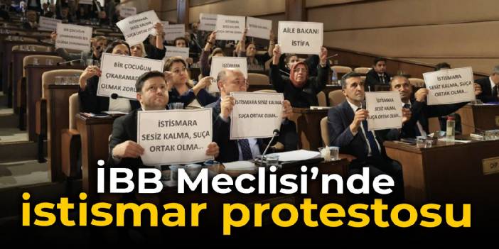 İBB Meclisi'nde cinsel istismar protestosu