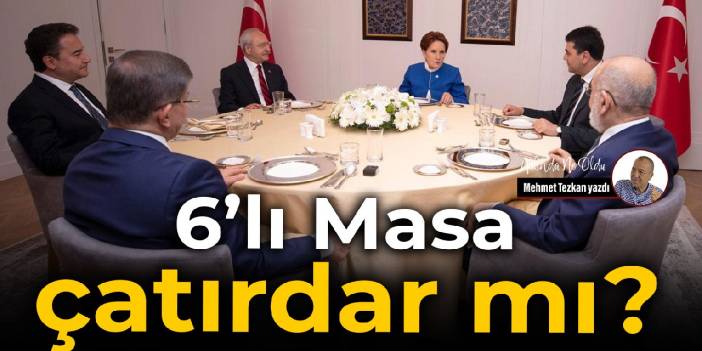 6'lı Masa çatırdar mı?