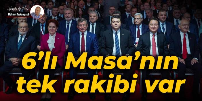 6’lı Masa’nın tek rakibi var