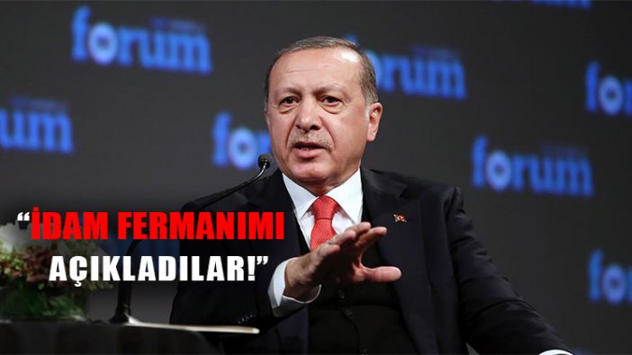Erdoğan'dan çok sert açıklamalar: "Almanya'da idam fermanımı açıkladılar"