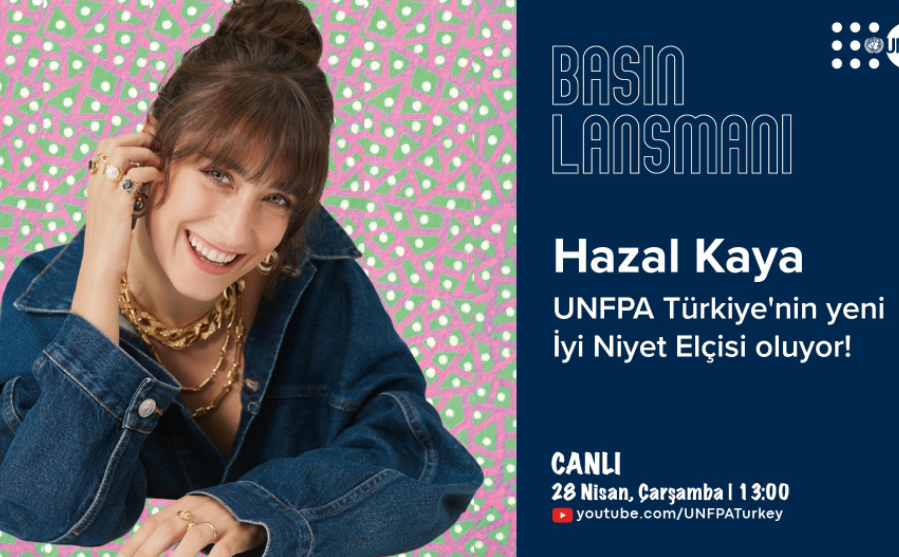 hazal-kaya-unfpa.png