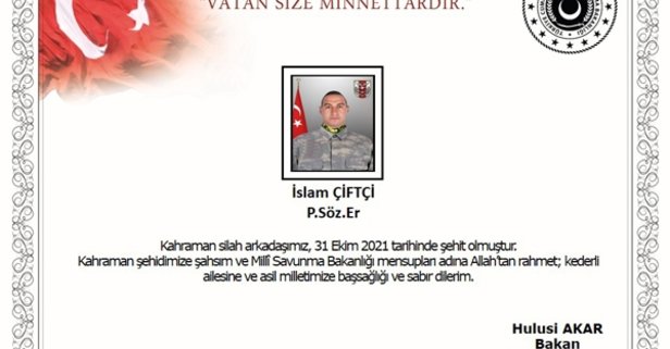 616x321-son-dakika-msb-aci-haberi-duyurdu-piyade-sozlesmeli-er-islam-ciftci-sehit-oldu-1635687986934.jpg